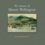 The Romance of Mount Wellington